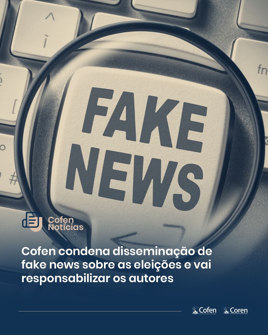 cofen-condena-disseminacao-de-fake-news-sobre-as-eleicoes-e-vai-responsabilizar-os-autores