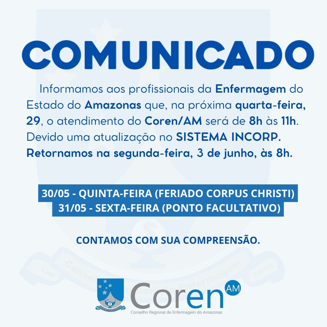comunicado-horario-de-funcionamento-do-coren-am-nos-dias-29-30-e-31-de-maio