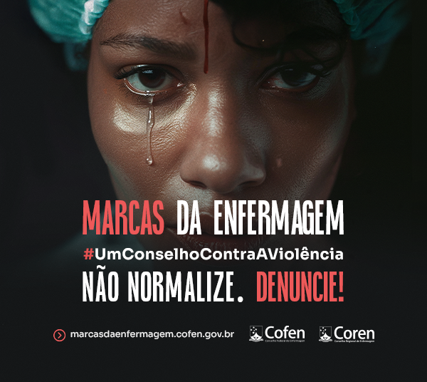 cofen-lanca-campanha-de-combate-a-violencia-contra-profissionais-de-enfermagem