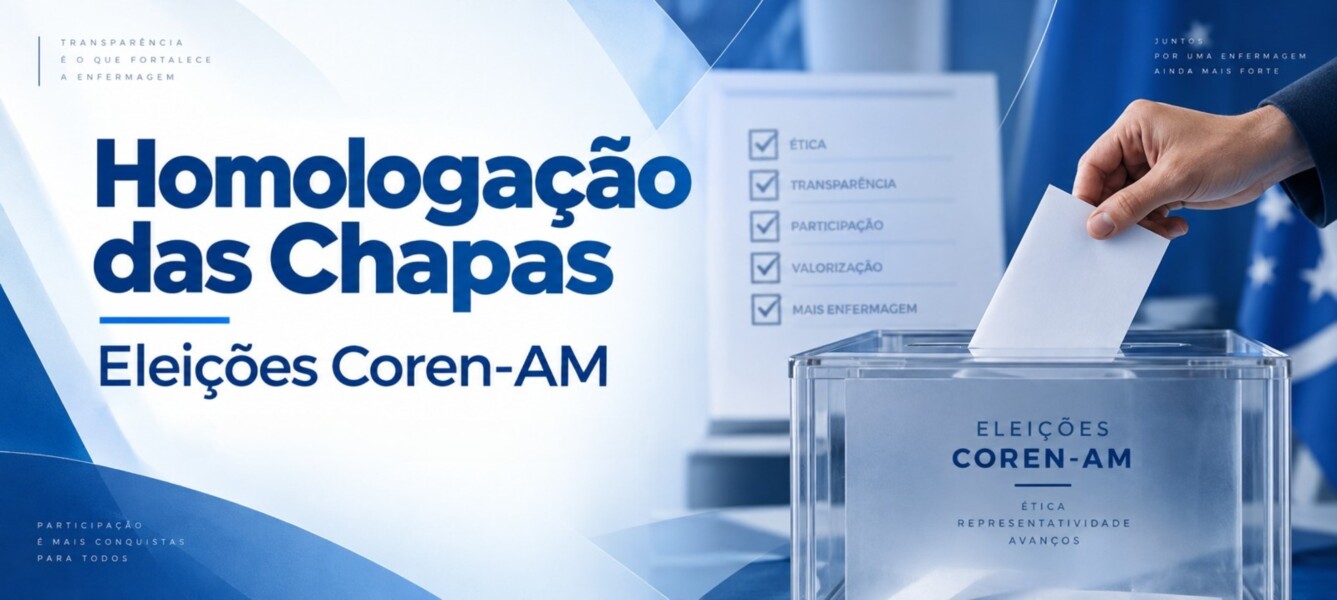 eleicoes-2026-comissao-eleitoral-do-coren-am-divulga-edital-eleitoral-n-22026-referente-ao-registro-de-chapas-para-a-gestao-2027-2029